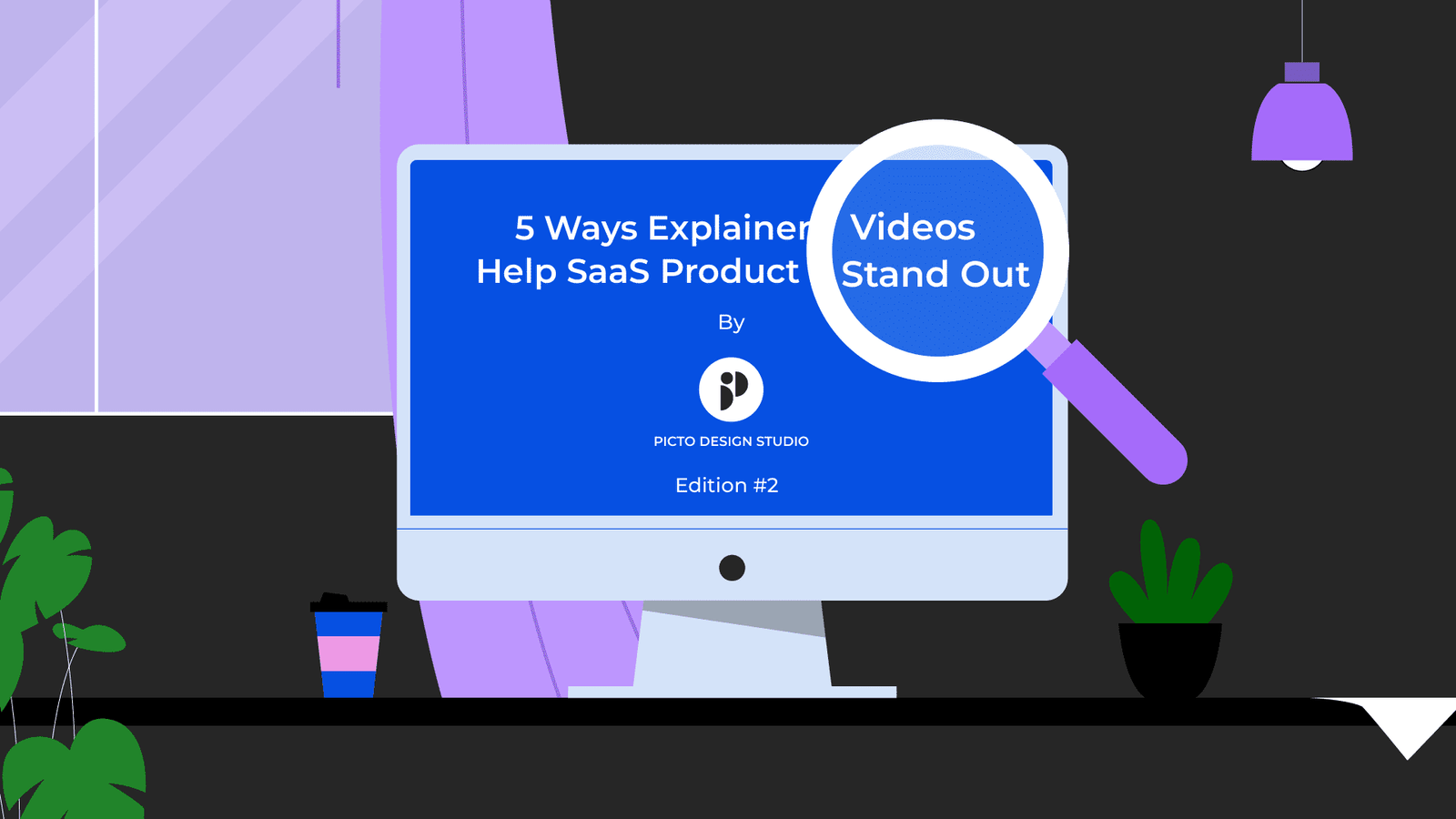 5 Ways Explainer Videos Help SaaS Products Stand Out.