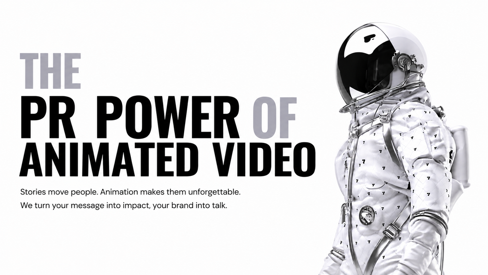 PR Power of Animated Video.”